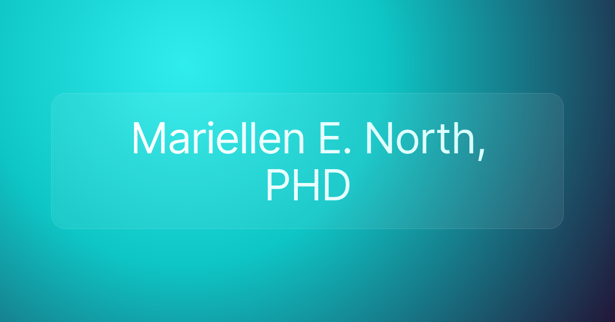 Mariellen E. North, PHD