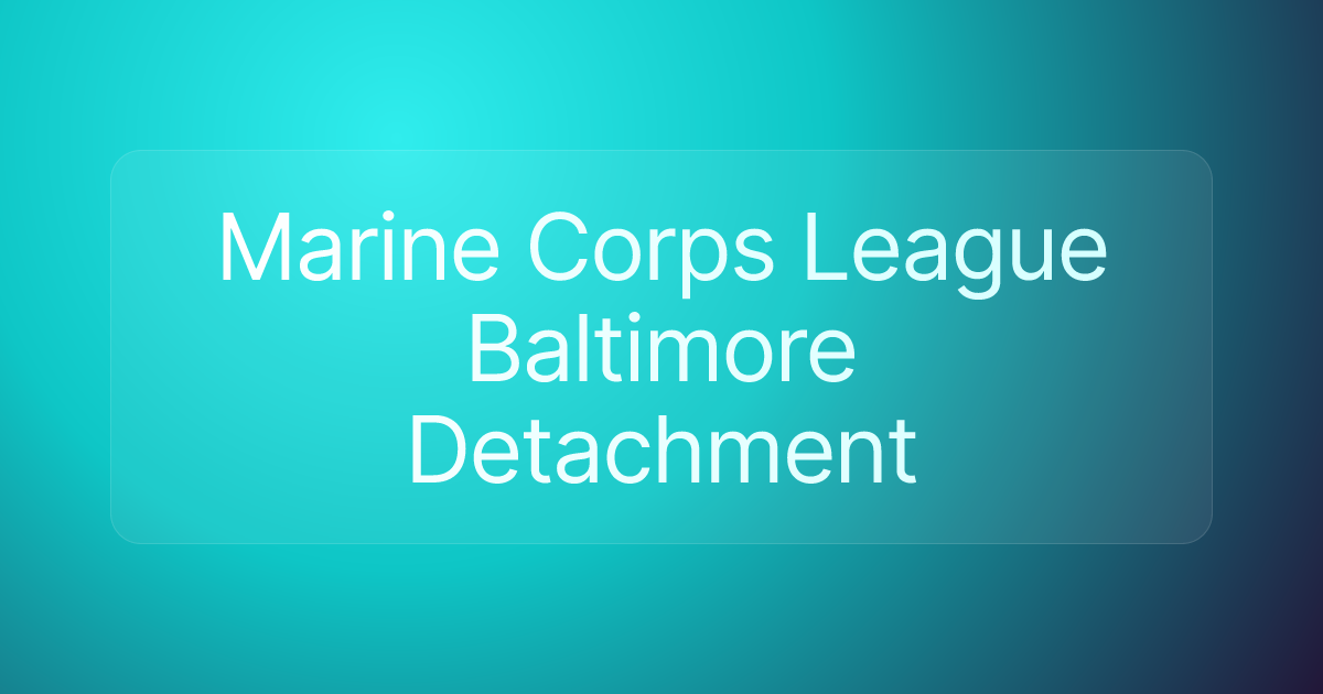 Marine Corps League Baltimore Detachment