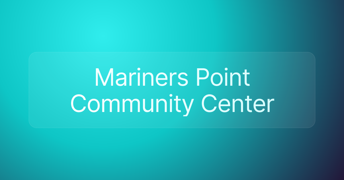 Mariners Point Community Center