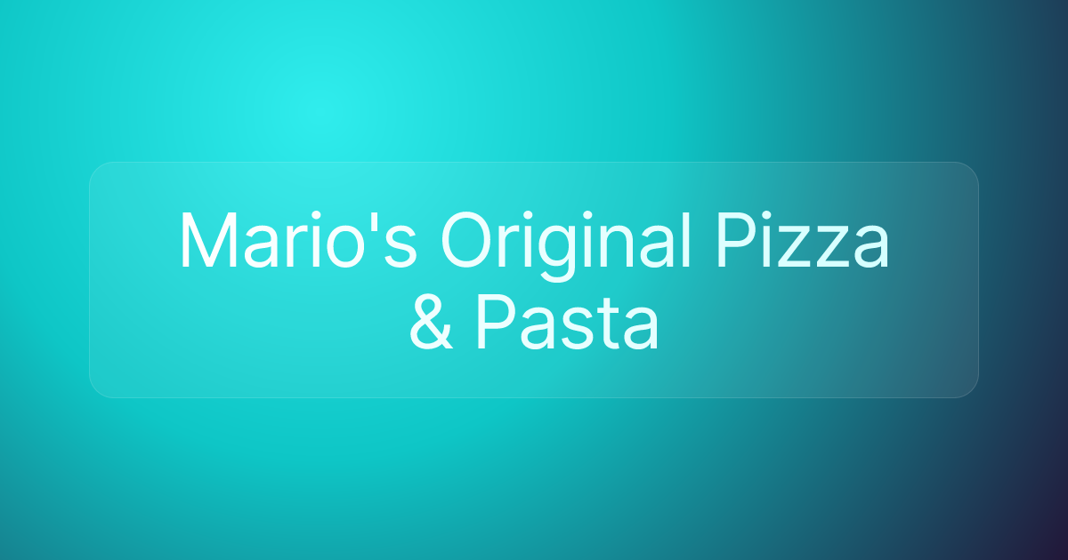 Mario's Original Pizza & Pasta