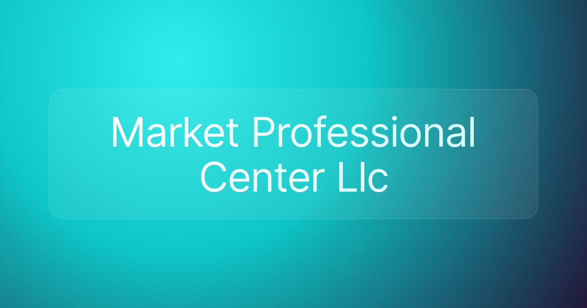 Market Professional Center Llc