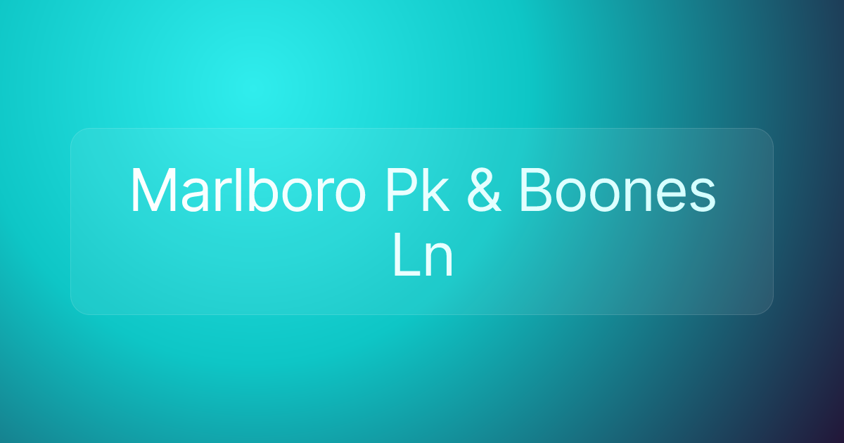 Marlboro Pk & Boones Ln