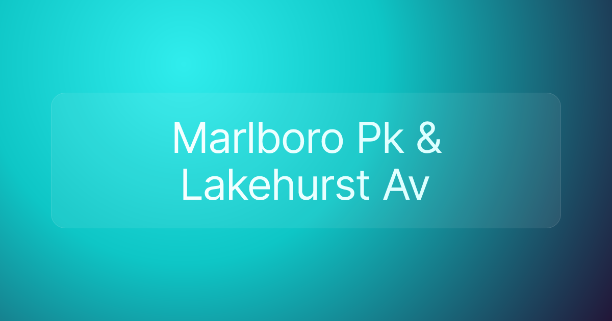 Marlboro Pk & Lakehurst Av