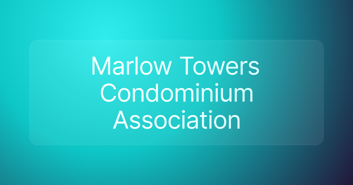 Marlow Towers Condominium Association