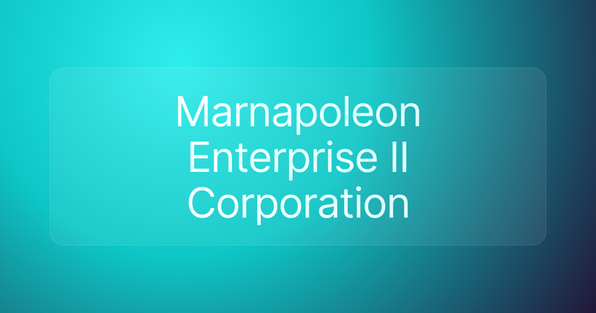 Marnapoleon Enterprise II Corporation