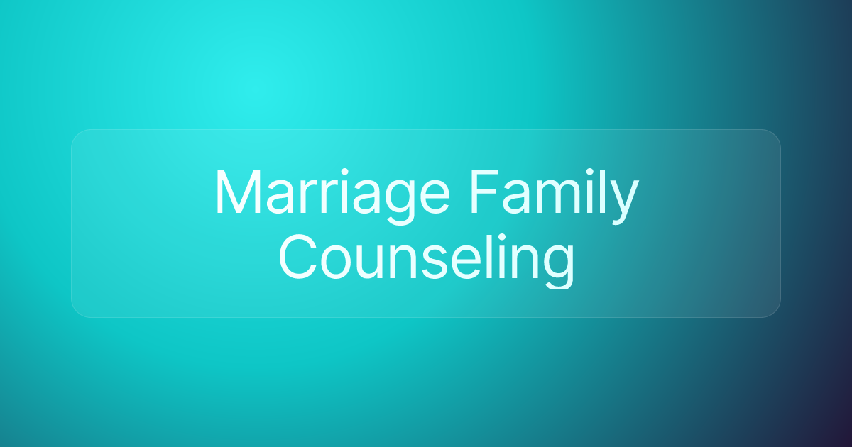 Marriage Family Counseling
