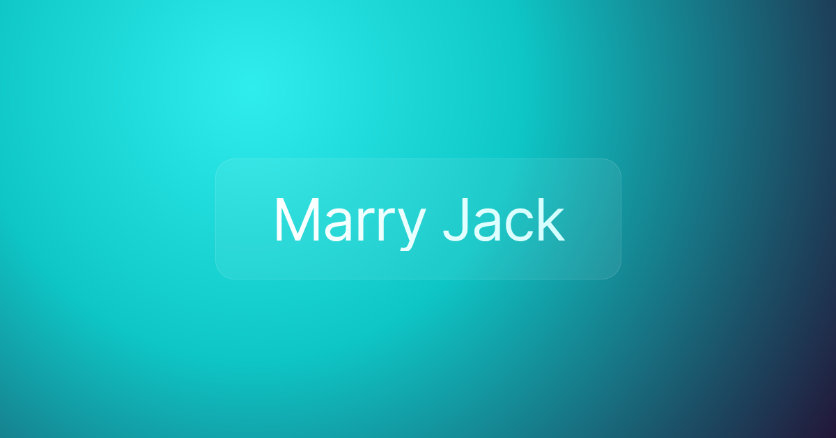 Marry Jack