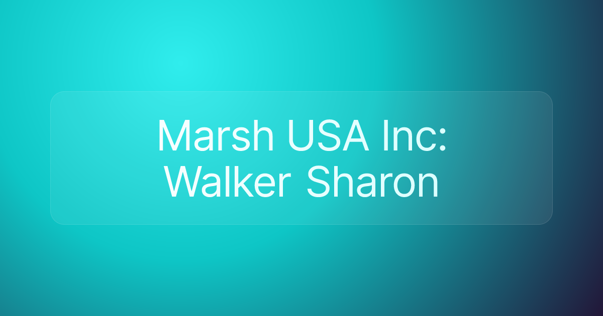 Marsh USA Inc: Walker Sharon