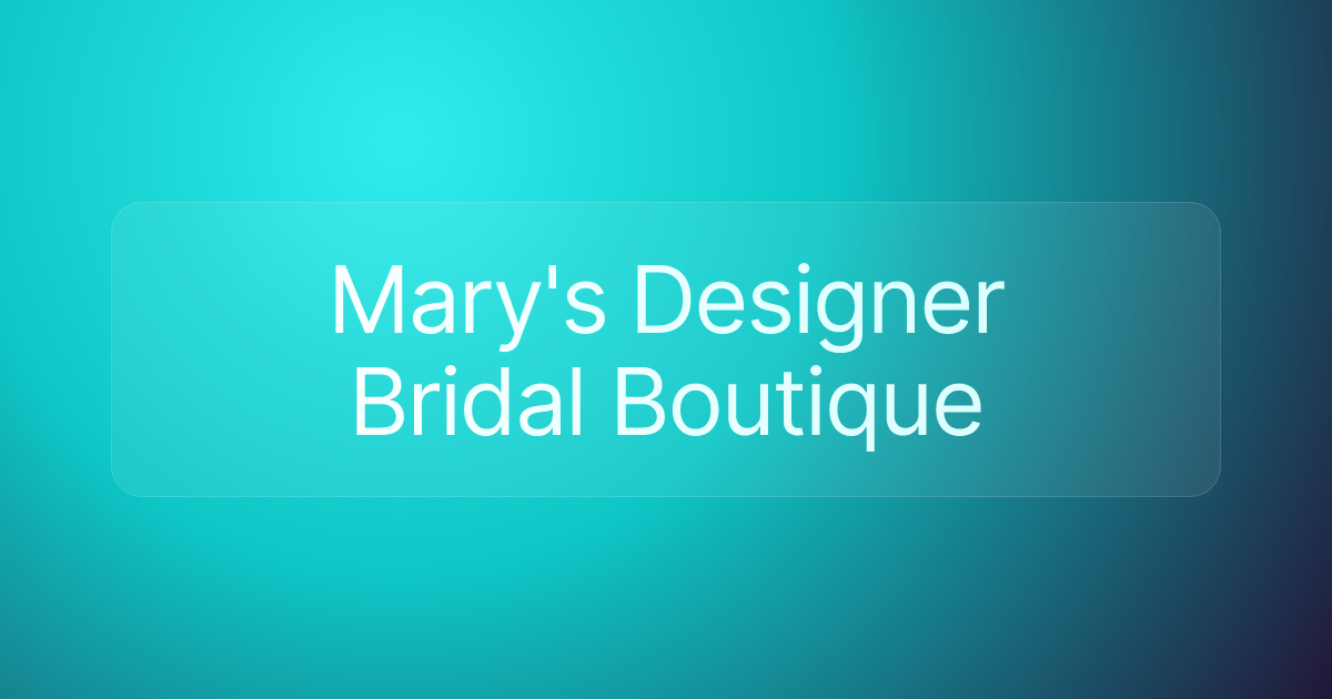 Mary's Designer Bridal Boutique