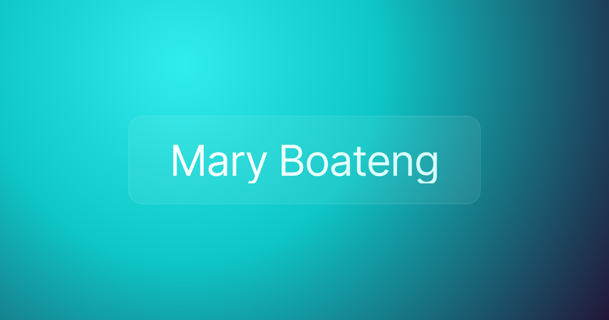 Mary Boateng