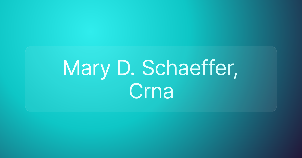 Mary D. Schaeffer, Crna