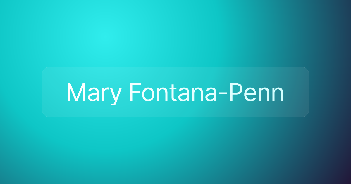 Mary Fontana-Penn