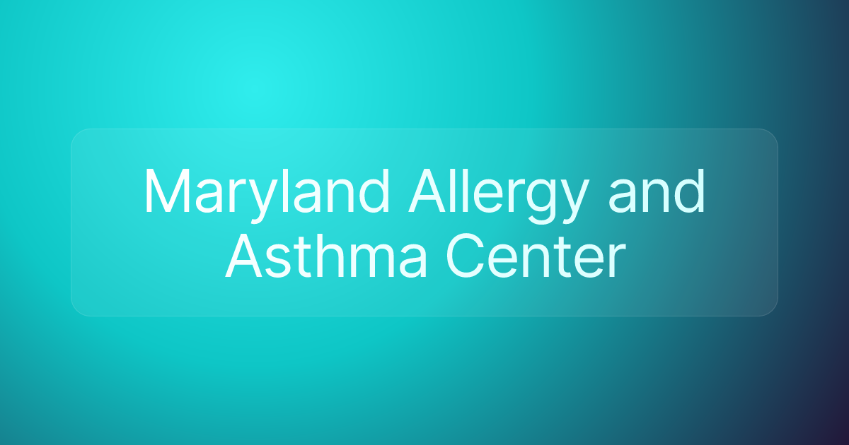 Maryland Allergy and Asthma Center
