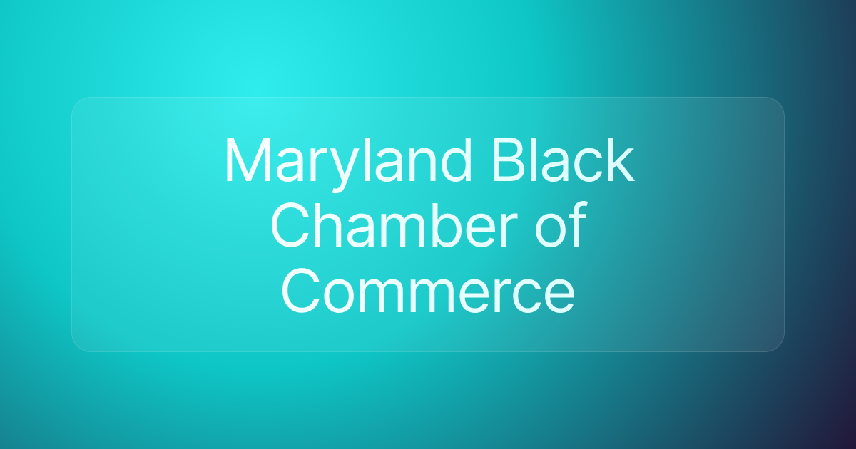 Maryland Black Chamber of Commerce