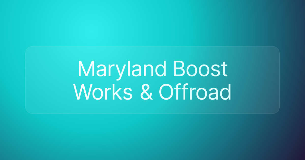 Maryland Boost Works & Offroad
