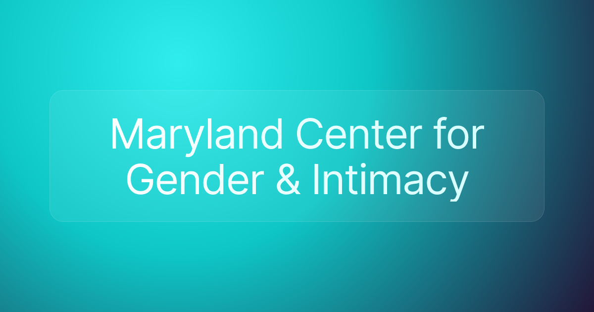 Maryland Center for Gender & Intimacy