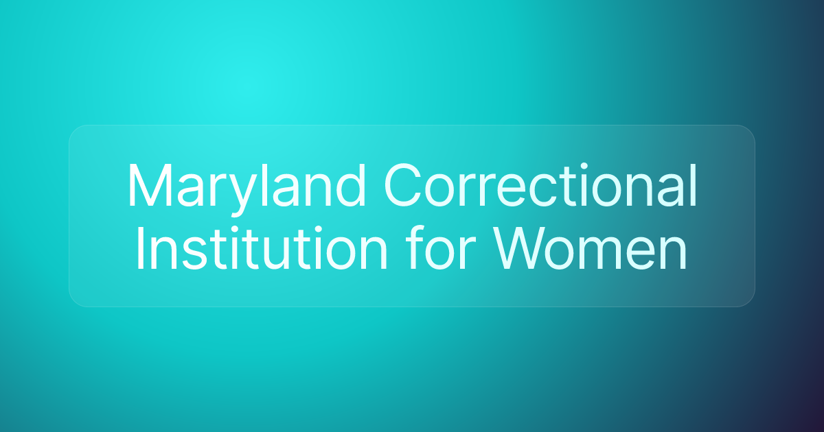 Maryland Correctional Institution for Women