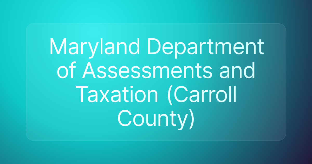 Maryland Department of Assessments and Taxation (Carroll County)