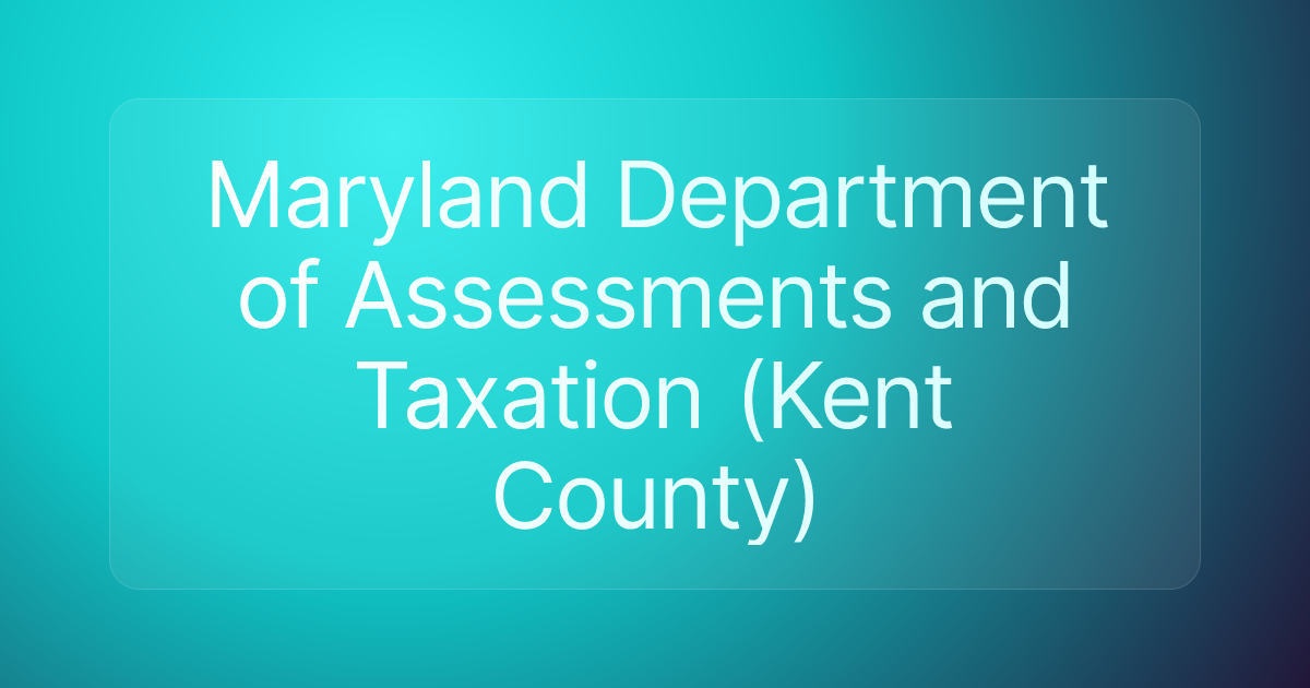 Maryland Department of Assessments and Taxation (Kent County)