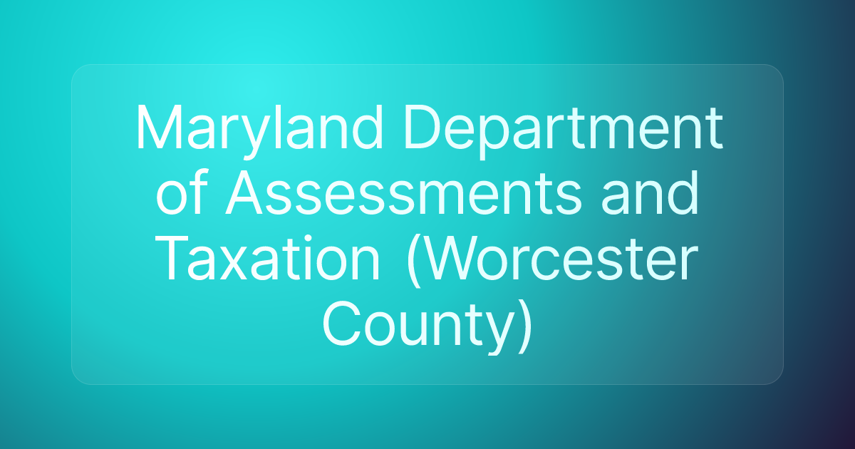 Maryland Department of Assessments and Taxation (Worcester County)