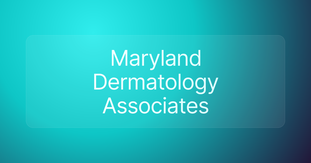 Maryland Dermatology Associates