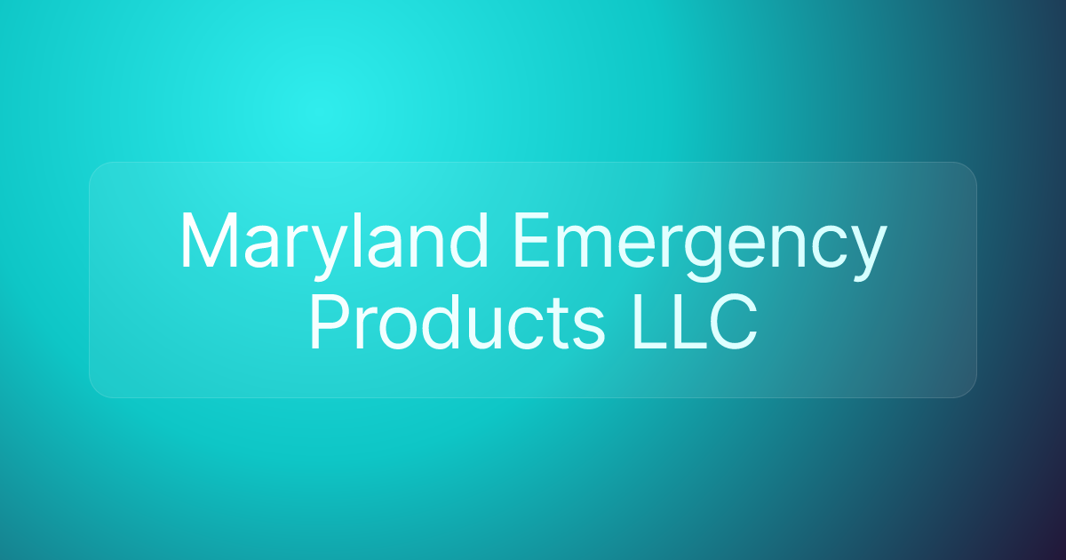 Maryland Emergency Products LLC