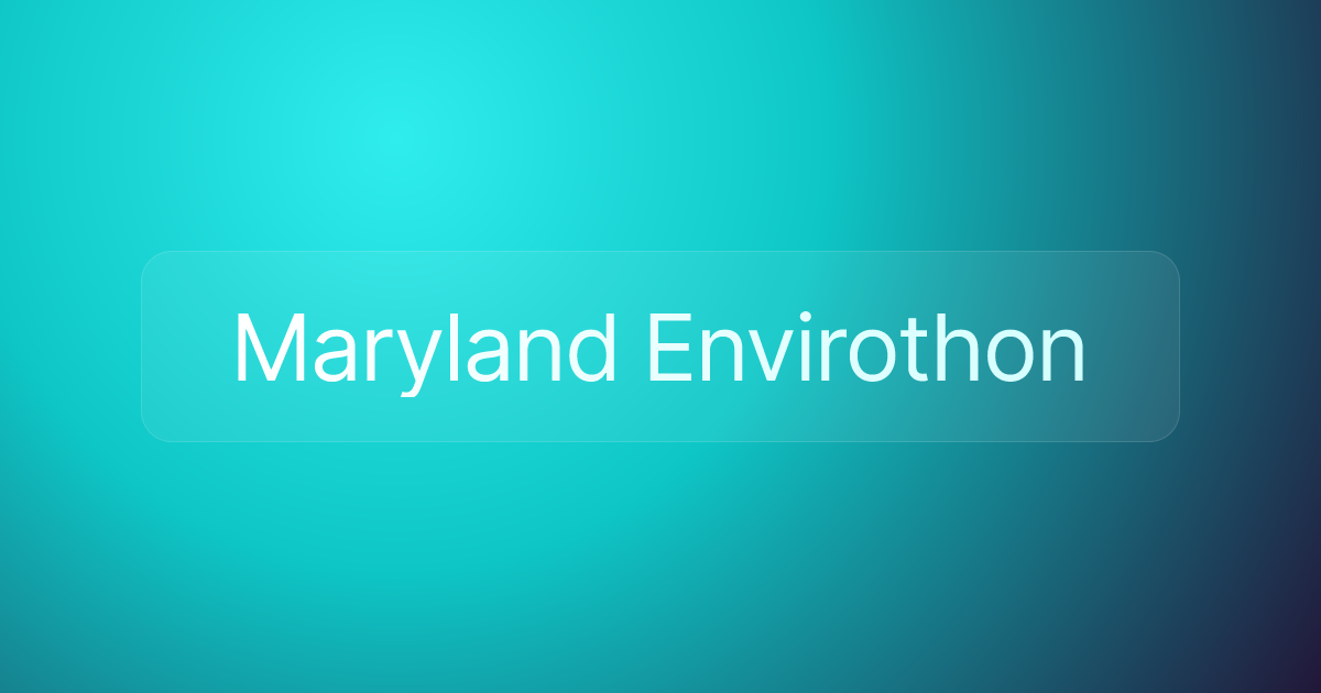 Maryland Envirothon