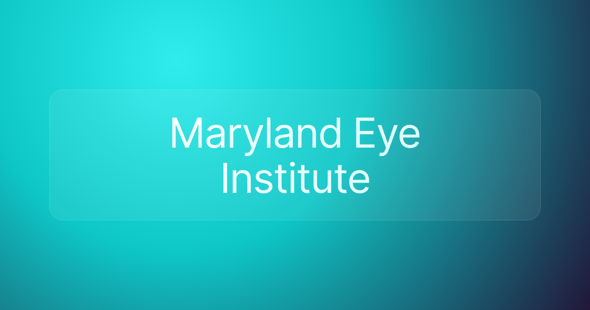 Maryland Eye Institute