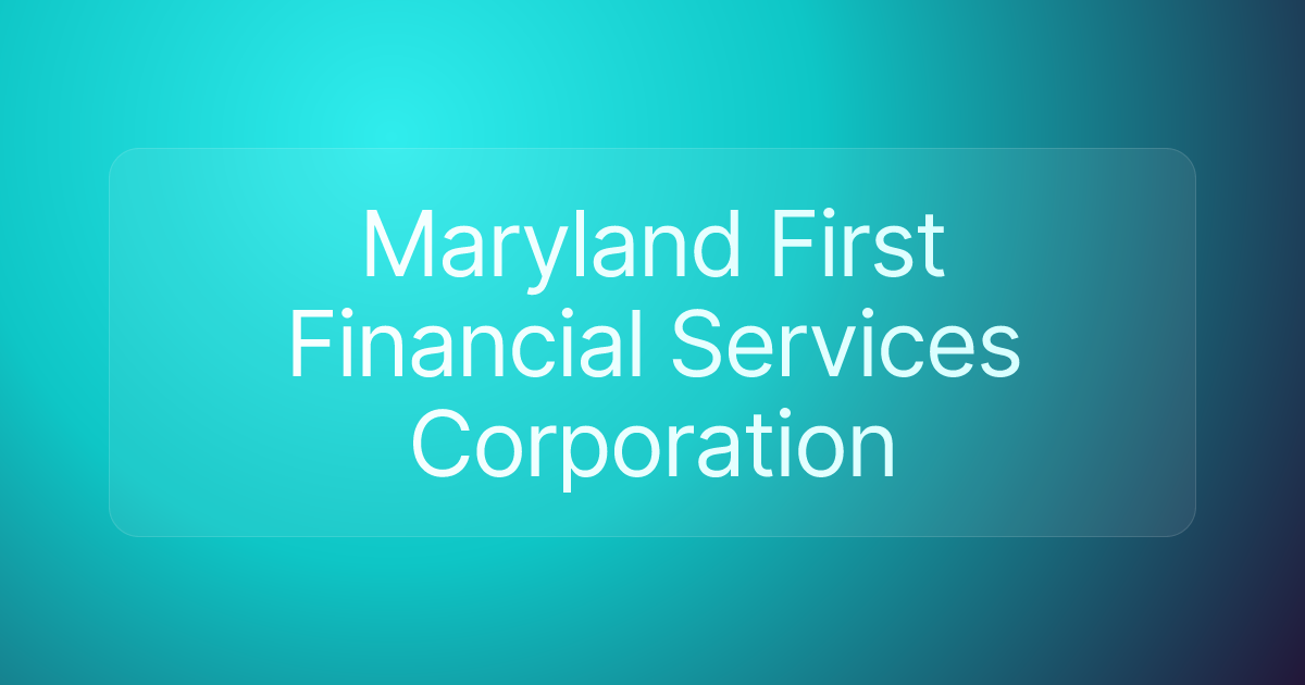 Maryland First Financial Services Corporation