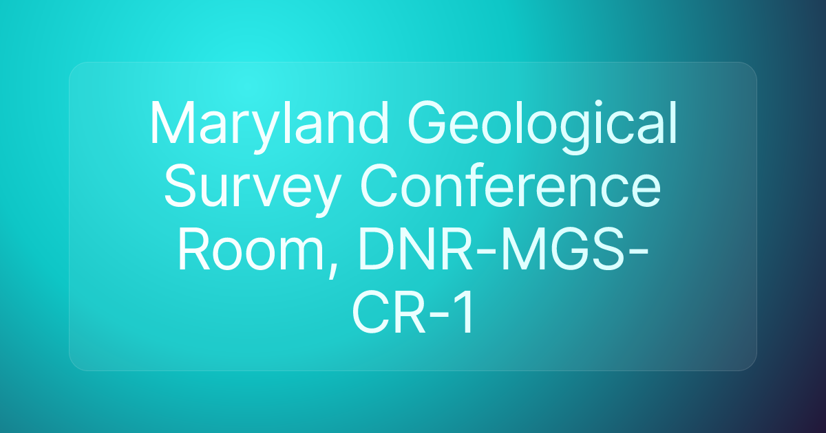 Maryland Geological Survey Conference Room, DNR-MGS-CR-1
