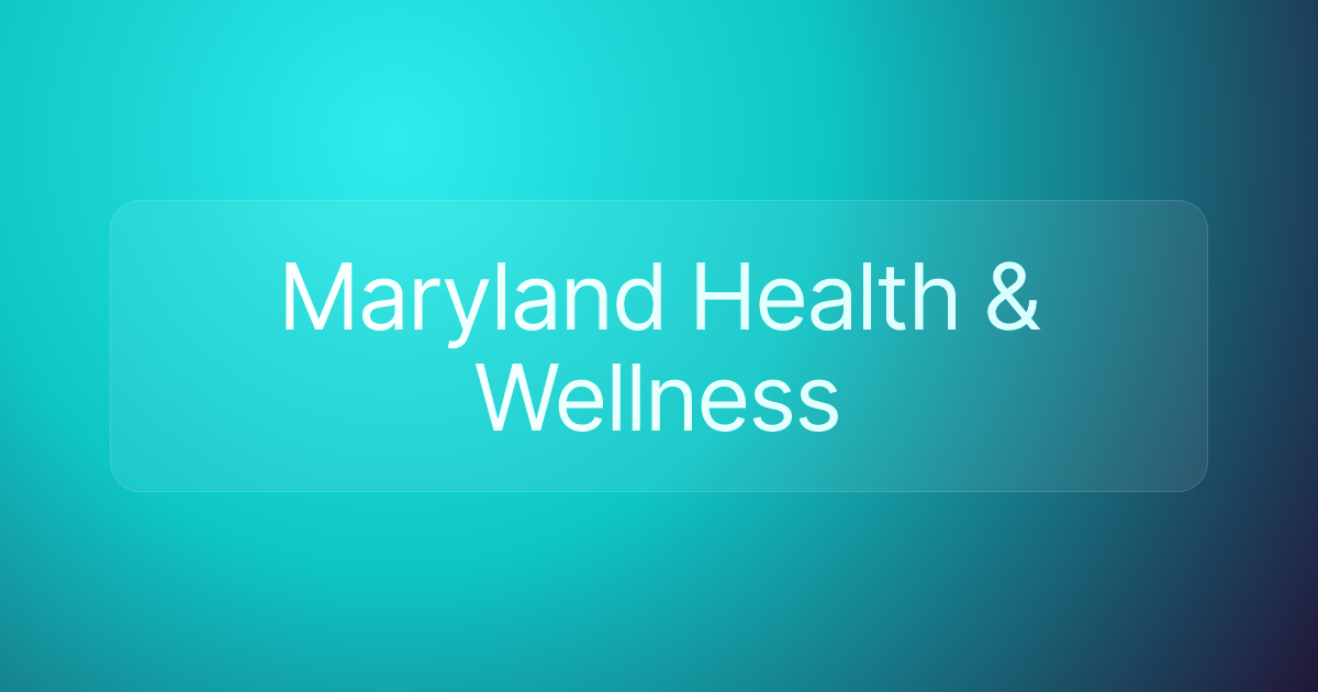 Maryland Health & Wellness