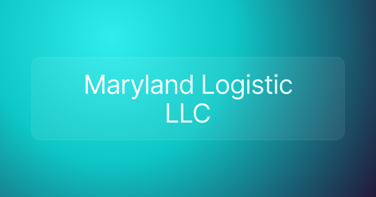 Maryland Logistic LLC