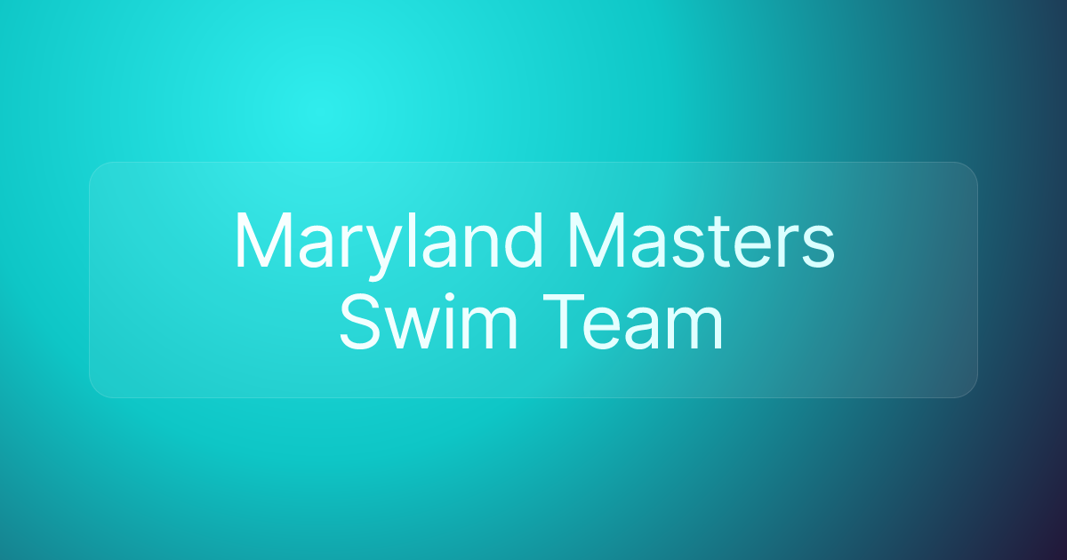 Maryland Masters Swim Team