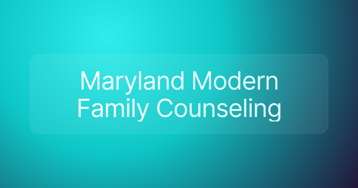 Maryland Modern Family Counseling