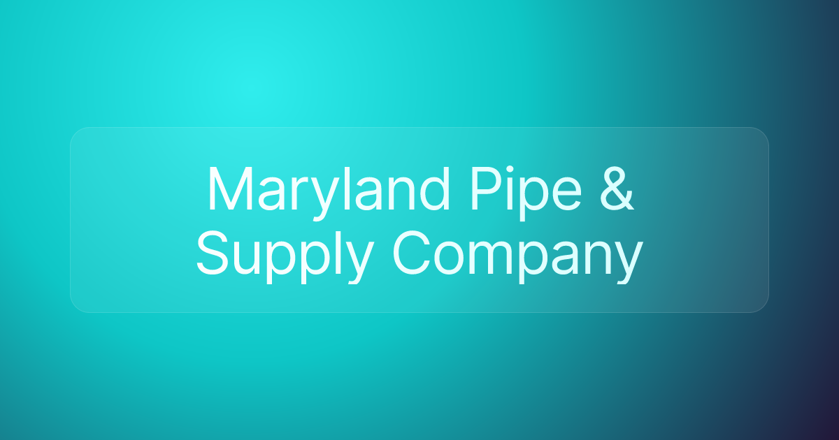 Maryland Pipe & Supply Company