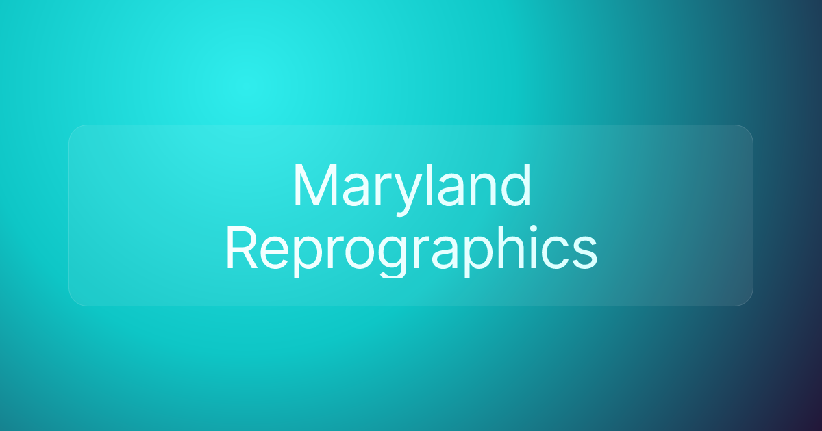 Maryland Reprographics