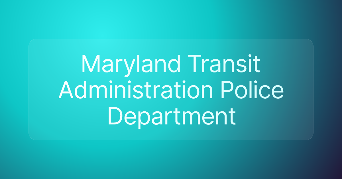 Maryland Transit Administration Police Department
