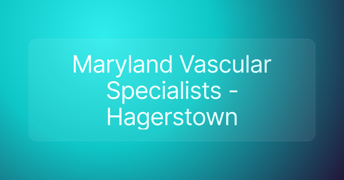 Maryland Vascular Specialists - Hagerstown