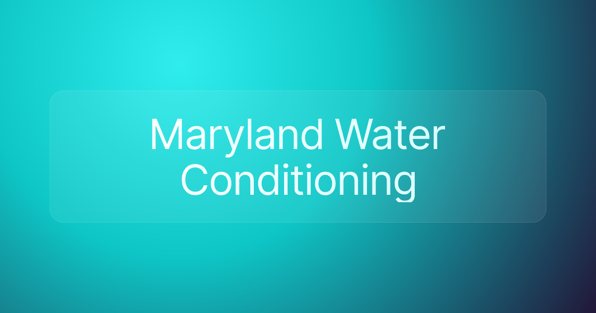 Maryland Water Conditioning