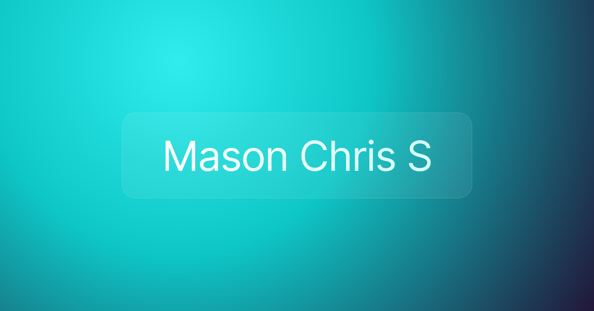 Mason Chris S