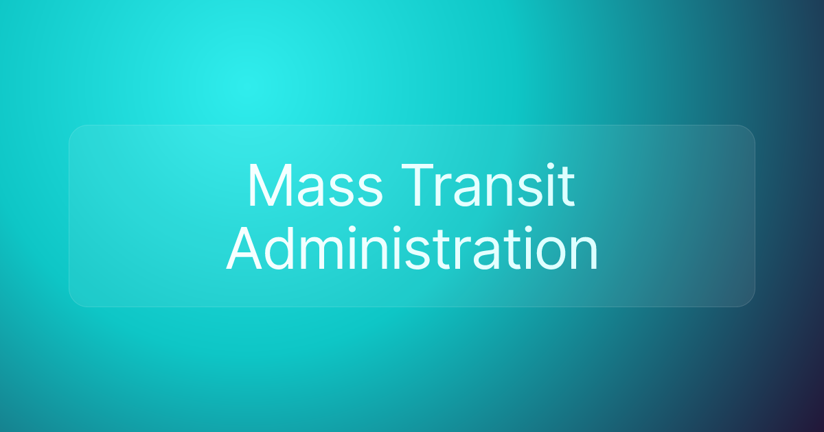 Mass Transit Administration
