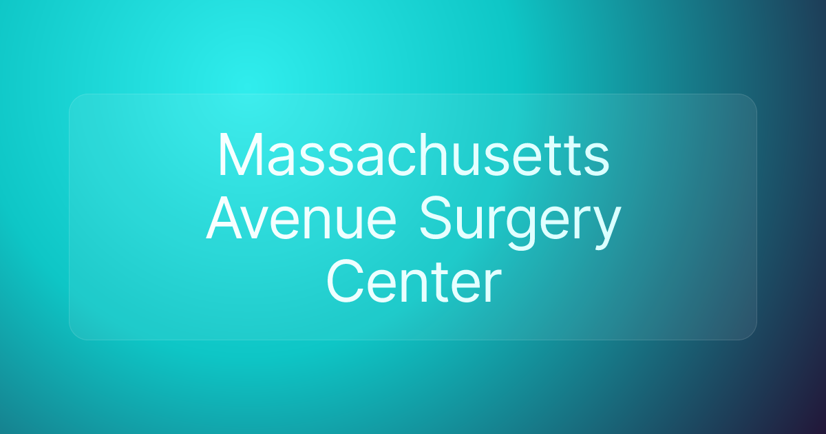 Massachusetts Avenue Surgery Center