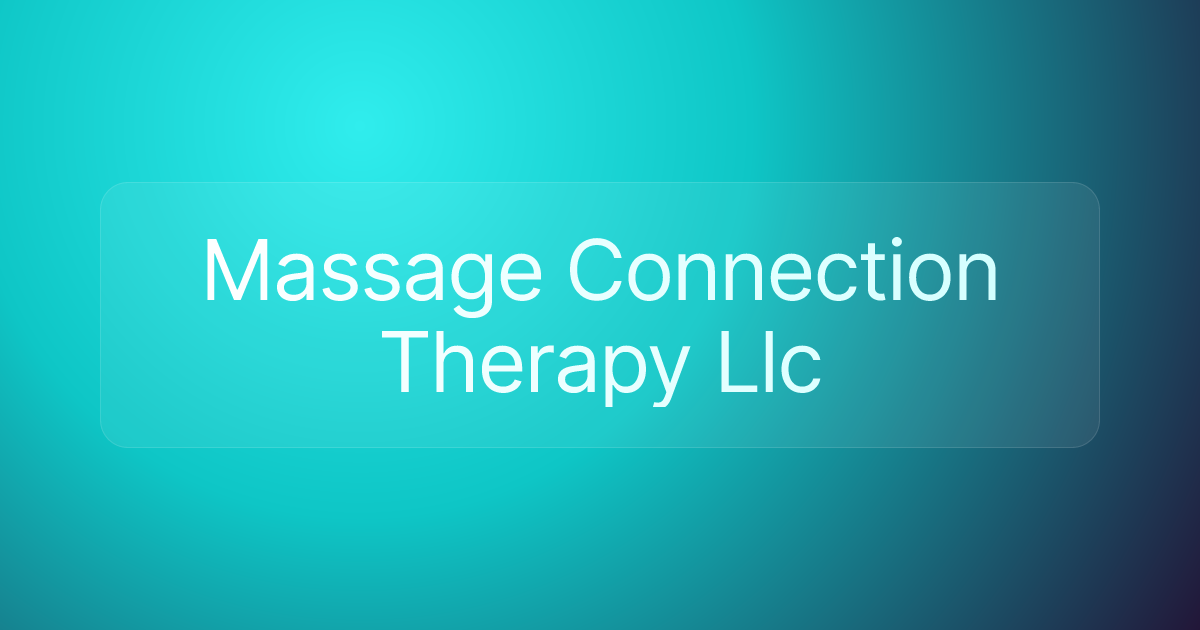 Massage Connection Therapy Llc