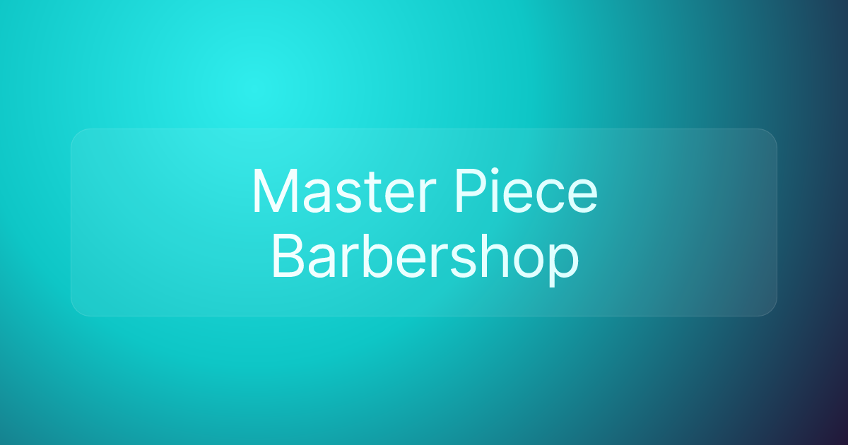 Master Piece Barbershop