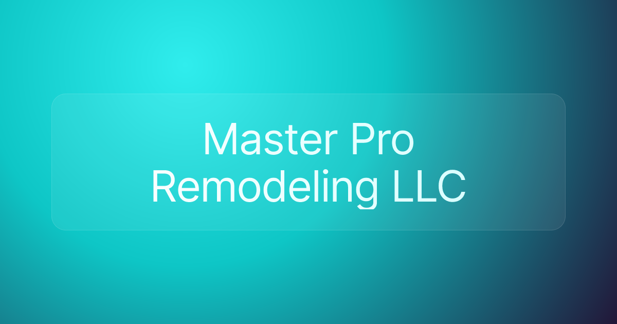 Master Pro Remodeling LLC