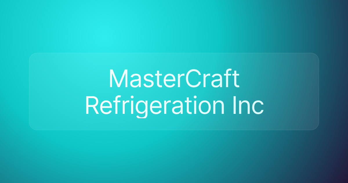 MasterCraft Refrigeration Inc