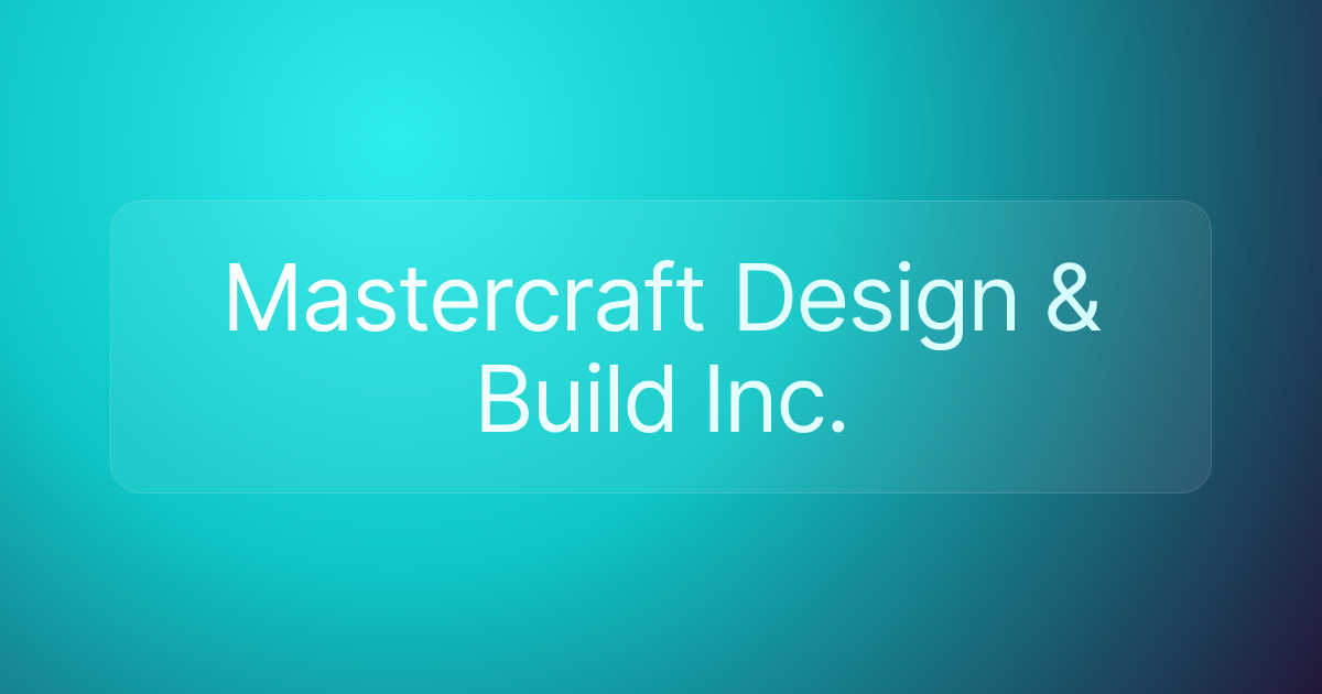 Mastercraft Design & Build Inc.