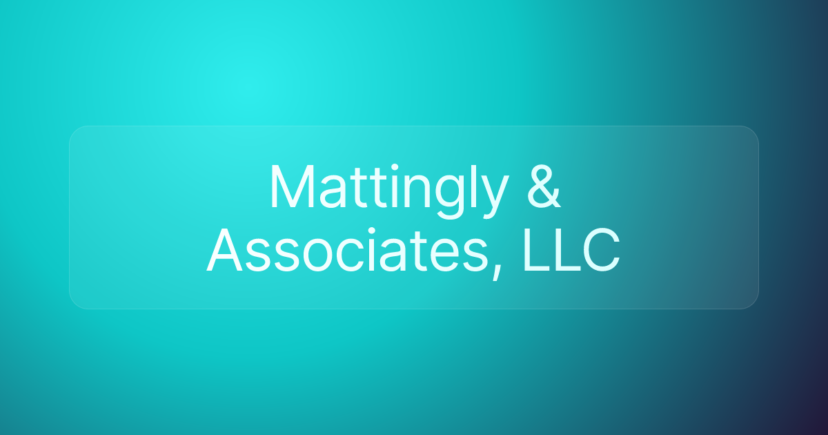Mattingly & Associates, LLC