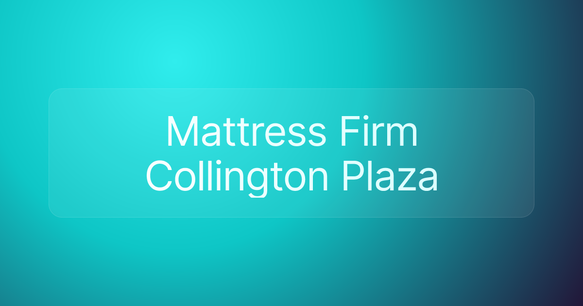 Mattress Firm Collington Plaza