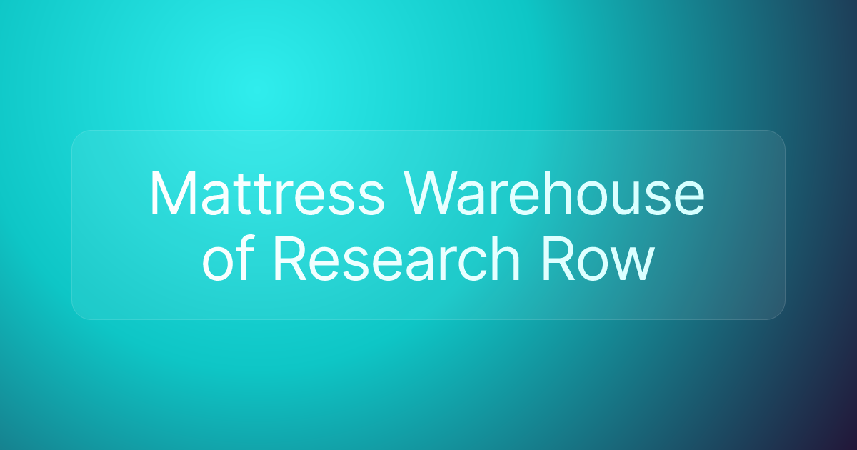 Mattress Warehouse of Research Row